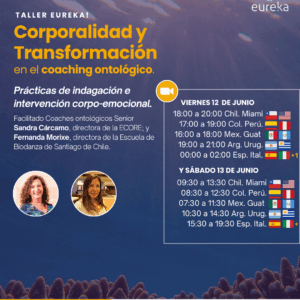 Taller: Corporalidad y Transformación en el Coaching Ontológico